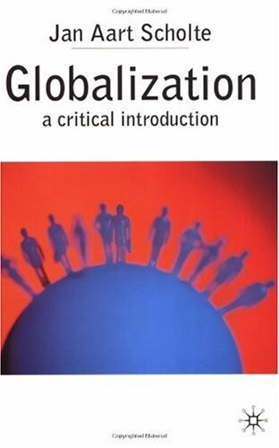 Globalization : a critical introduction