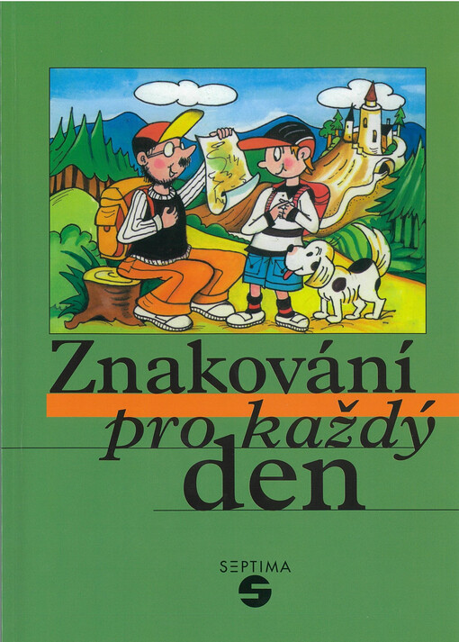 Znakování pro každý den : základní konverzace v českém znakovém jazyce