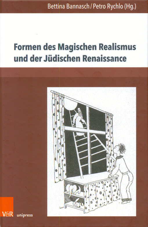 Formen des Magischen Realismus und der Jüdischen Renaissance
