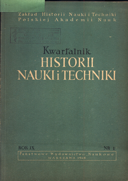 Kwartalnik Historii Nauki i Techniki =Quarterly journal of the history of science and technology = Kvartal'nyj žurnal istorija nauki i techniki