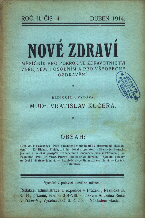 Nové zdraví : měsíčník pro pokrok ve zdravotnictví veřejném i osobním a pro všeobecné ozdravění