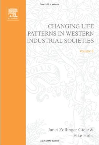 Changing life patterns in Western industrial societies