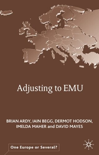 Adjusting to EMU (One Europe Or Several?)