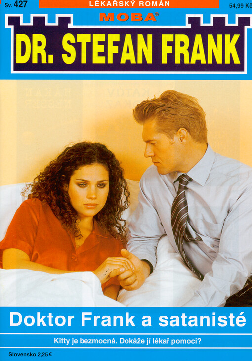Doktor Frank a satanisté : Kitty je bezmocná - dokáže jí lékař pomoci?