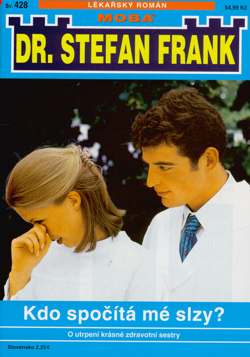 Kdo spočítá mé slzy? : román o utrpení krásné zdravotní sestry