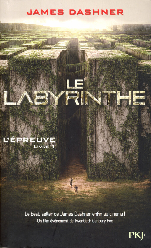 L'épreuve. Livre 1, La labyrinthe