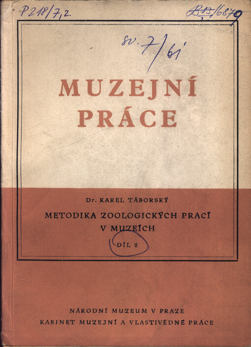 Metodika zoologických prací v muzeích Díl 2