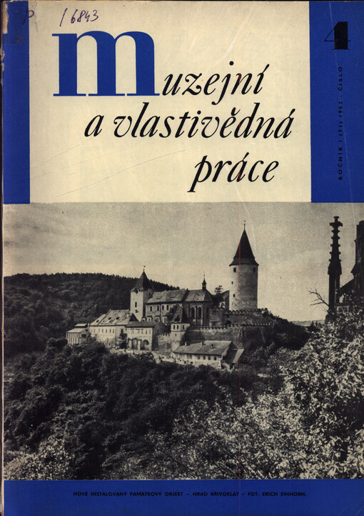Muzejní a vlastivědná práce =Museale und heimatkundliche Arbeit = Museum and regional work = Muzejnaja i krajevedčeskaja rabota