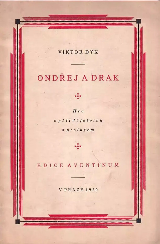 Ondřej a drak :hra o 5 dějstvích