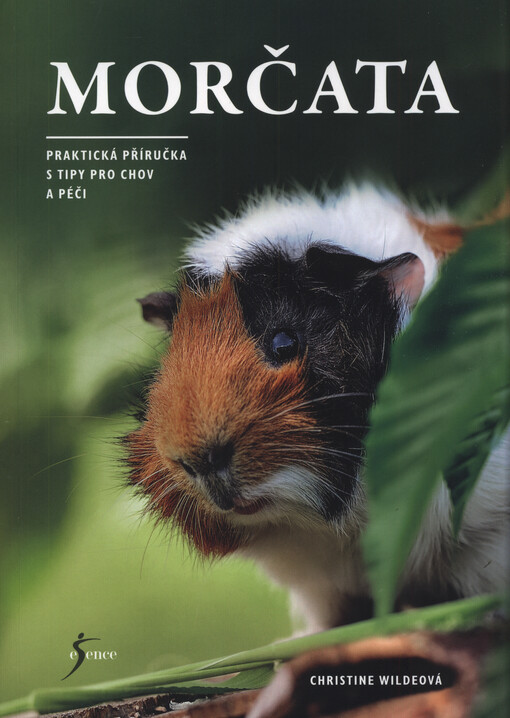 Morčata : praktická příručka s tipy pro chov a péči