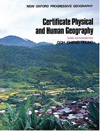Certificate Physical and Human Geography (New Oxford Progressive Geography)