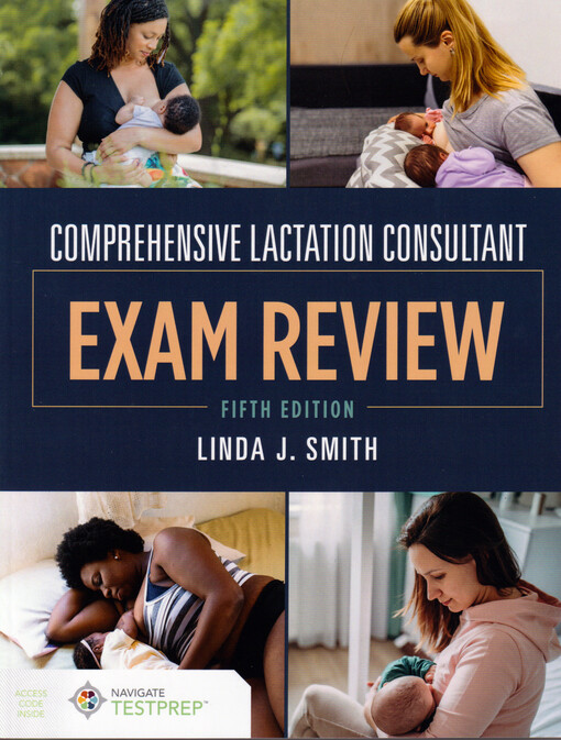 Comprehensive lactation consultant exam review