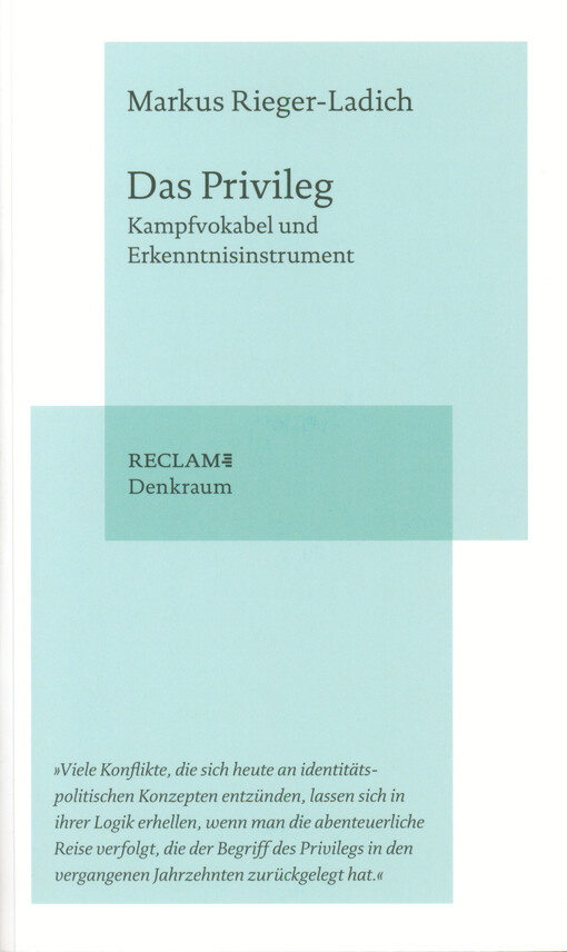 Das Privileg : Kampfvokabel und Erkenntnisinstrument