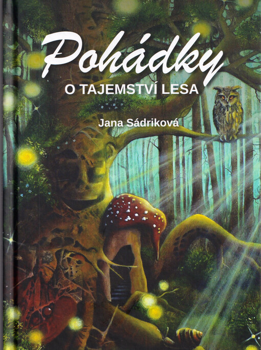 Pohádky o tajemství lesa