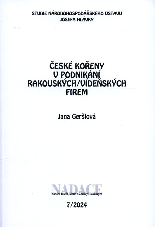 České kořeny v podnikání rakouských/vídeňských firem