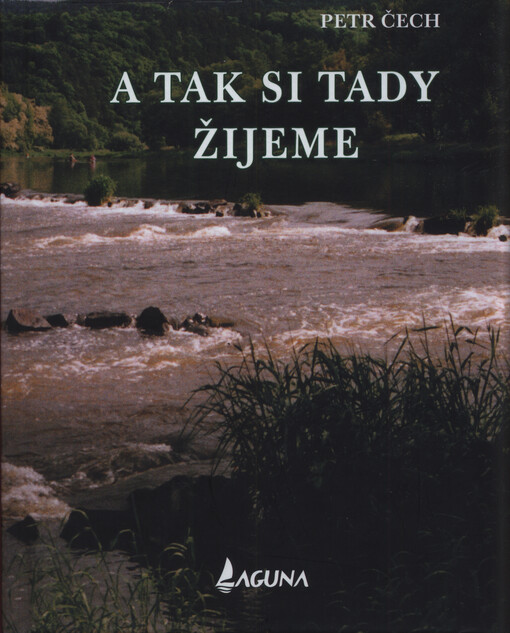 A tak si tady žijeme