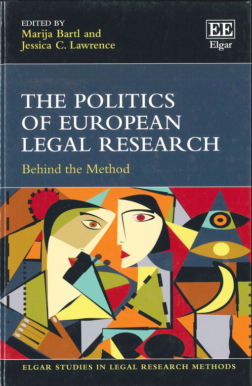 The politics of European legal research : behind the method