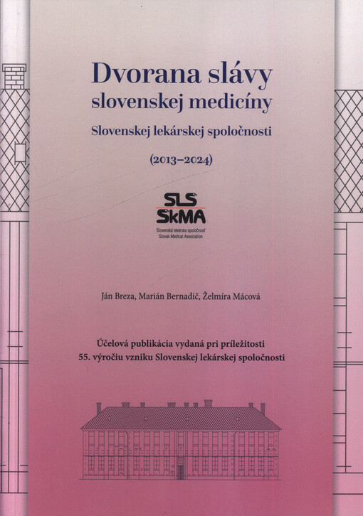 Dvorana slávy slovenskej medicíny SLS