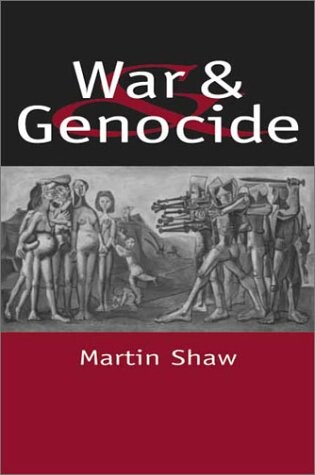 War and genocide : organized killing in modern society