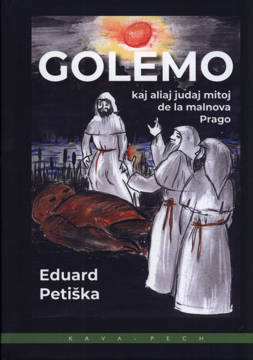 Golemo kaj aliaj judaj mitoj de la malnova Prago