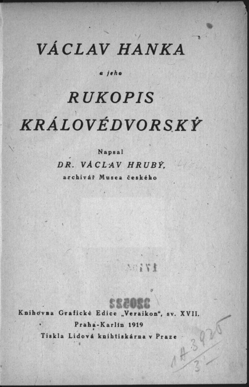 Václav Hanka a jeho Rukopis Královédvorský