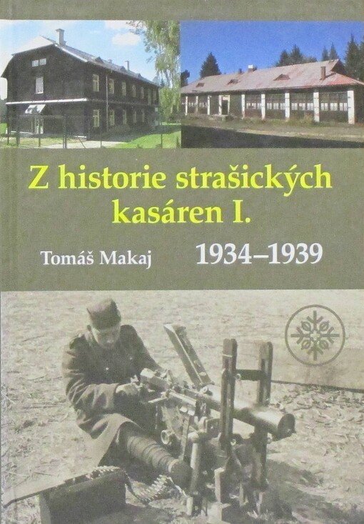Z historie strašických kasáren