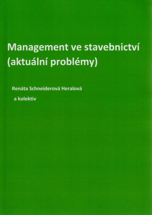 Management ve stavebnictví (aktuální problémy)