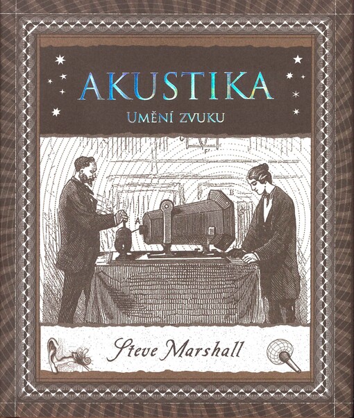 Akustika : umění zvuku