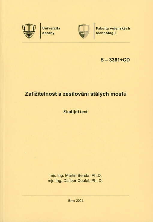 Zatížitelnost a zesilování stálých mostů