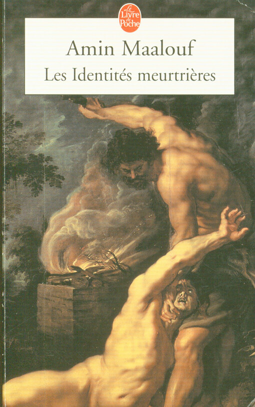Les identités meurtrières
