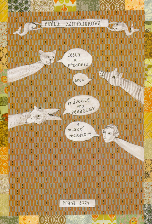 Cesta k přednesu, aneb, Průvodce pro pedagogy a mladé recitátory