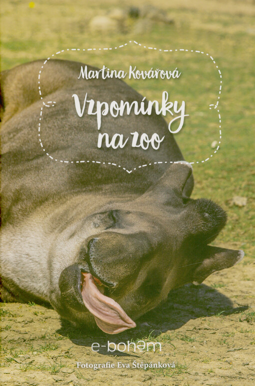 Vzpomínky na zoo