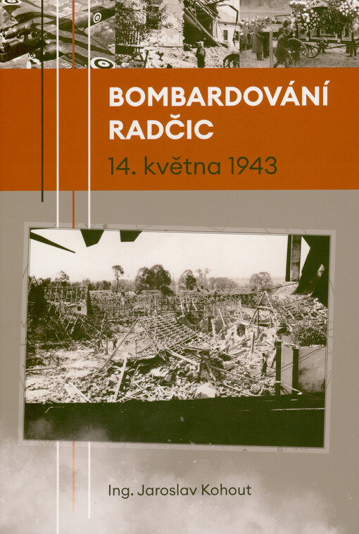 Bombardování Radčic 14. května 1943