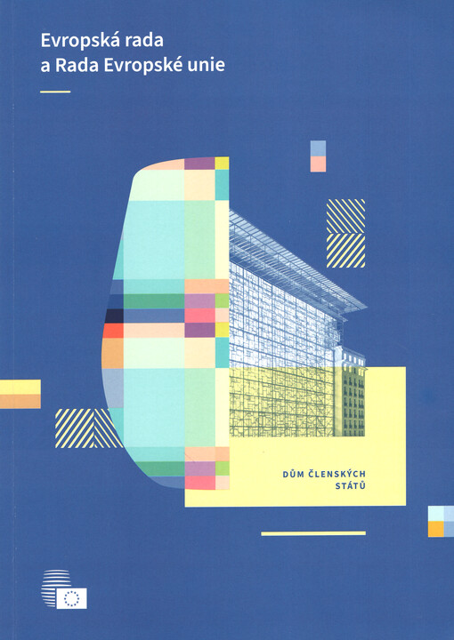 Evropská rada a Rada Evropské unie