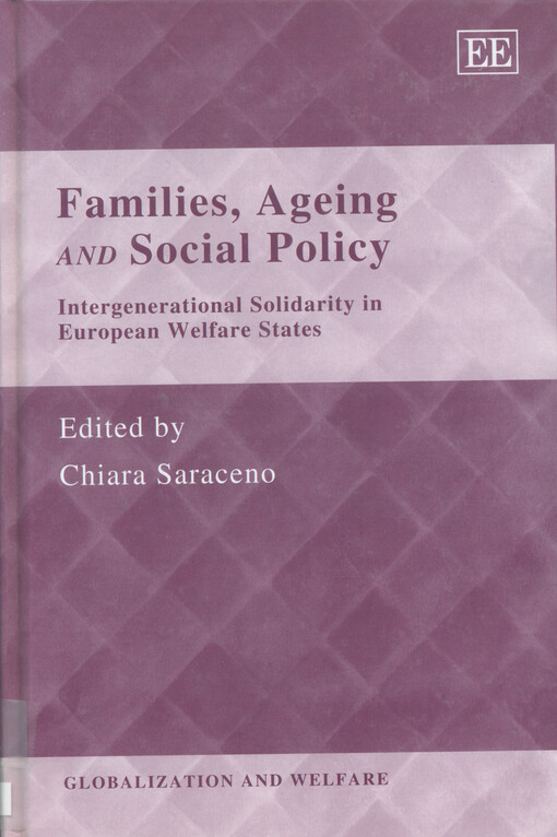 Families, ageing and social policy :intergenerational solidarity in European welfare states