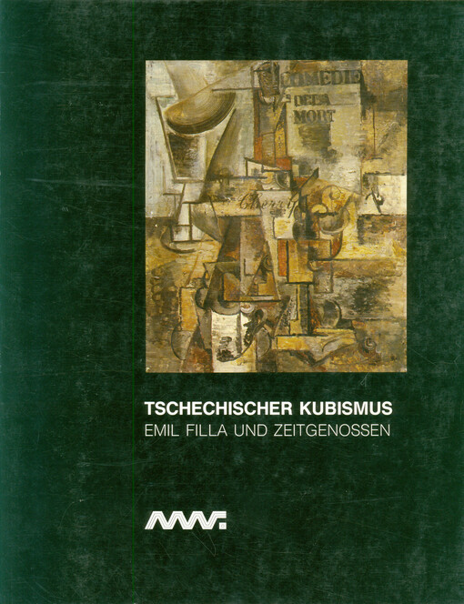 Tschechischer Kubismus : Emil Filla und Zeitgenossen
