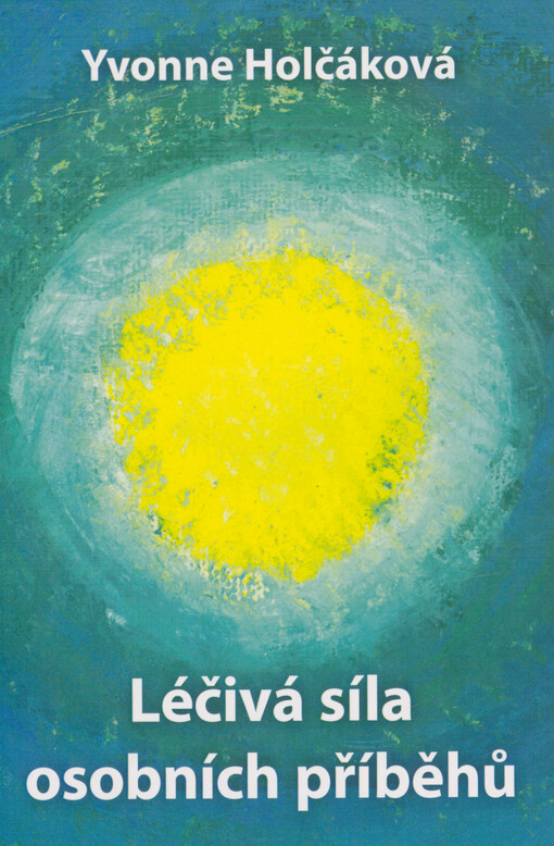 Léčivá síla osobních příběhů