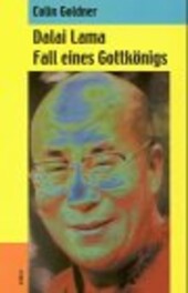 Dalai Lama--Fall eines Gottkonigs (German Edition)