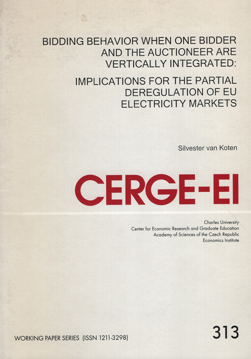 Bidding behavior when one bidder and the auctioneer are vertically integrated : implications for the partial deregulation of EU electricity markets