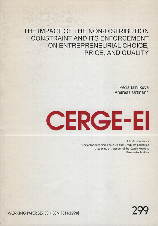 The impact of the non-distribution constraint and its enforcement on entrepreneurial choice, price, and quality