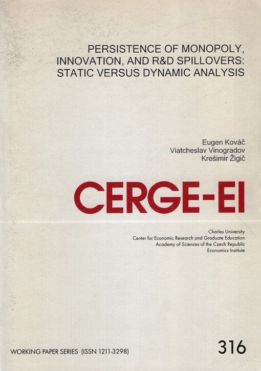 Persistence of monopoly, innovation, and R&D spillovers: static versus dynamic analysis