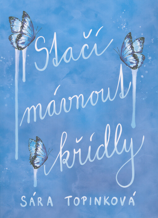 Stačí mávnout křídly