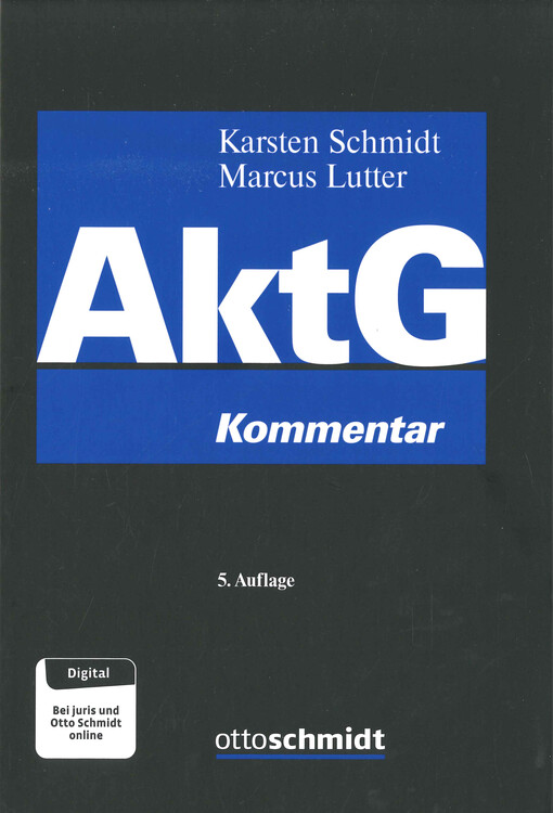 Aktiengesetz : Kommentar. I. Band, §§ 1-132 AktG