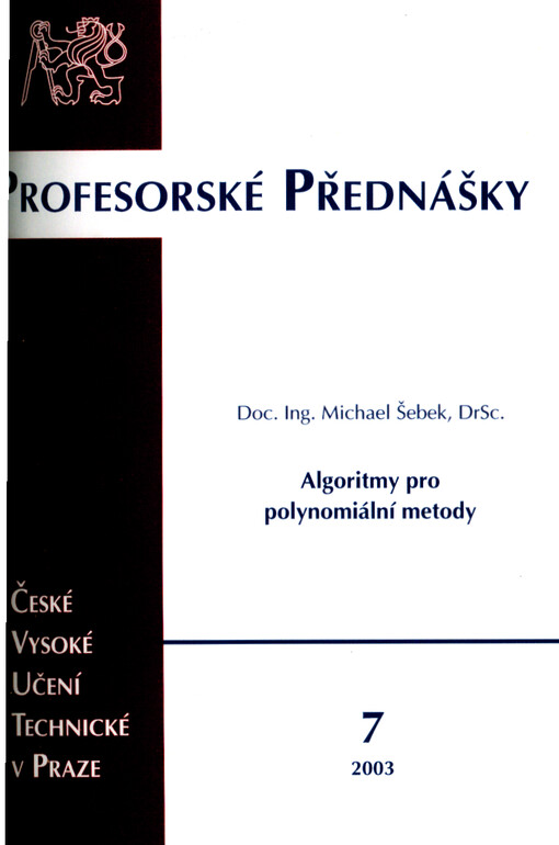 Algoritmy pro polynomiální metody = Algorithms for polynomial methods