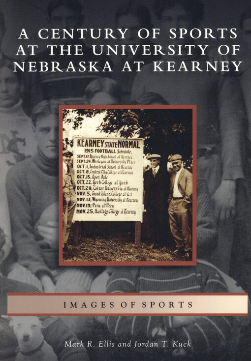 A century of sports at the University of Nebraska at Kearney