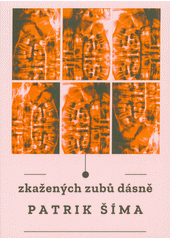 Zkažených zubů dásně  (odkaz v elektronickém katalogu)