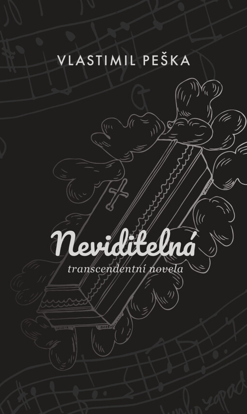 Neviditelná : transcendentní novela