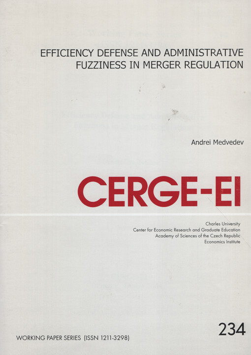 Efficiency defense and administrative fuzziness in merger regulation