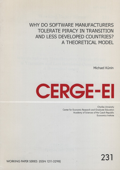 Why do software manufacturers tolerate piracy in transition and less developed countries? : A theoretical model