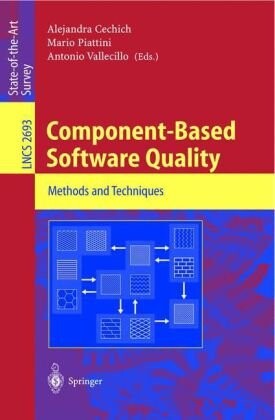 Component-Based Software Quality: Methods and Techniques (Lecture Notes in Computer Science)